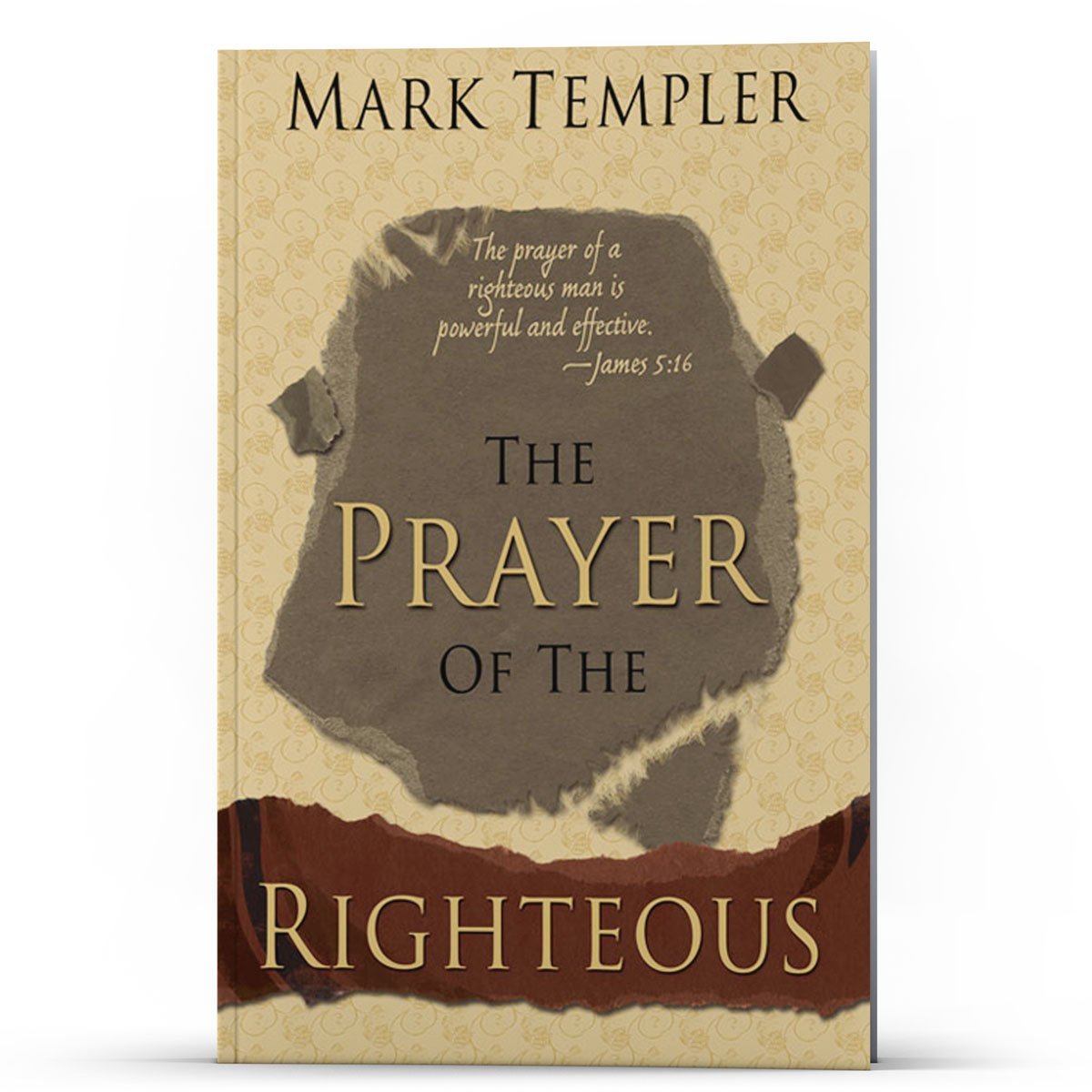 The Prayer of the Righteous - Illumination Publishers