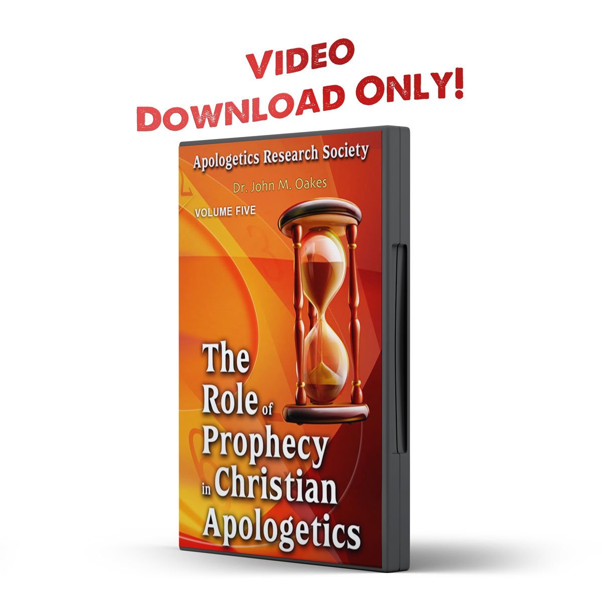 Vol 05 ARS The Role of Prophecy in Christian Apologetics - Illumination Publishers